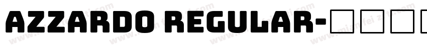 Azzardo Regular字体转换